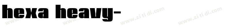 hexa heavy字体转换